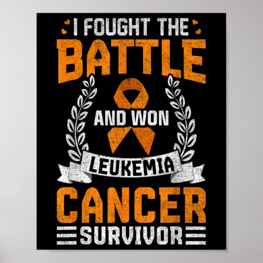Ik Vocht De Strijd En Won Leukemie Kanker Overleve Poster (Voorkant)