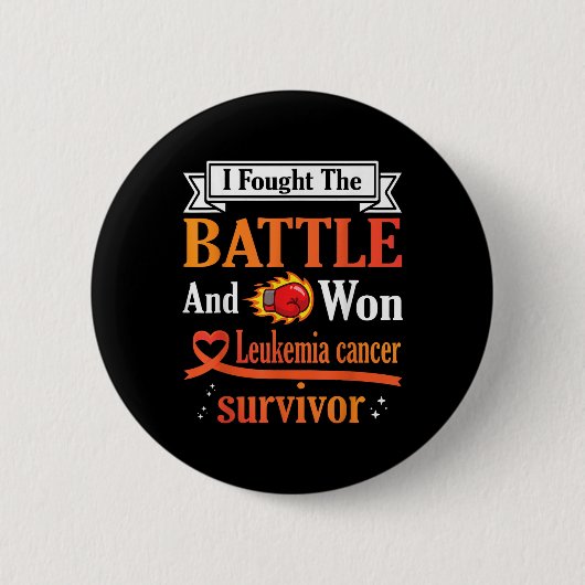 Ik vocht de strijd en won Leukemie Kanker Overleve Ronde Button 5,7 Cm (Voorkant)