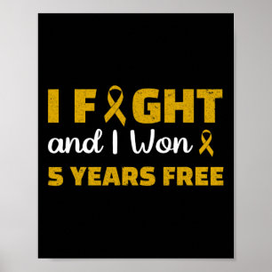 Ik vocht en ik won 5 jaar gratis kinderkanker bewu poster