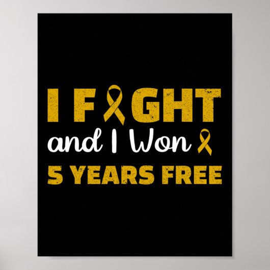 Ik vocht en ik won 5 jaar gratis kinderkanker bewu poster (Voorkant)