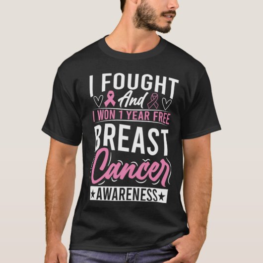 IK VOCHT EN WON 1 JAAR GRATIS BORSTKANKER T-SHIRT (Voorkant)