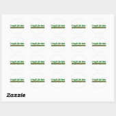 Ik vocht tegen het gazon ronde sticker (Vel)