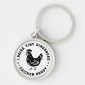 Ik voed kleine dinosaurussen kip papa grappige cit sleutelhanger (Voorkant)