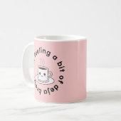 Ik voel een beetje deja brew koffiemok (Voorkant links)
