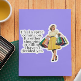 Ik voel een uitbundige vrolijke retro huisvrouw  sticker