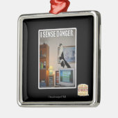 Ik voel gevaar metalen ornament (Links)