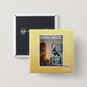 Ik voel gevaar vierkante button 5,1 cm (Voorkant /achterkant)