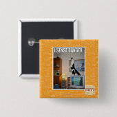 Ik voel gevaar vierkante button 5,1 cm (Voorkant /achterkant)