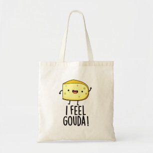 Ik voel Gouda Grappige Kaas Punt Tote Bag