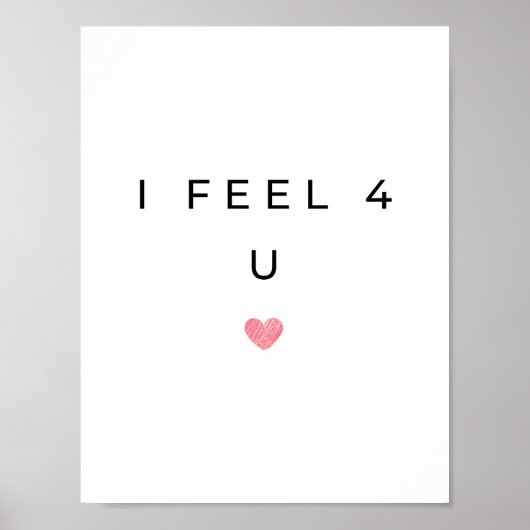 Ik voel me 4 U Poster (Voorkant)
