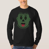 Ik voel me als een hersenloze zombie lange mouw t-shirt (Voorkant)
