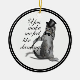 Ik voel me Dansend. Tik danskat Keramisch Ornament