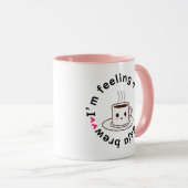 Ik voel me een beetje deja brouwkoffie-mok mok (Voorkant rechts)