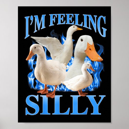 Ik voel me Gekke Funny Goose Meme Bootleg  Poster (Voorkant)