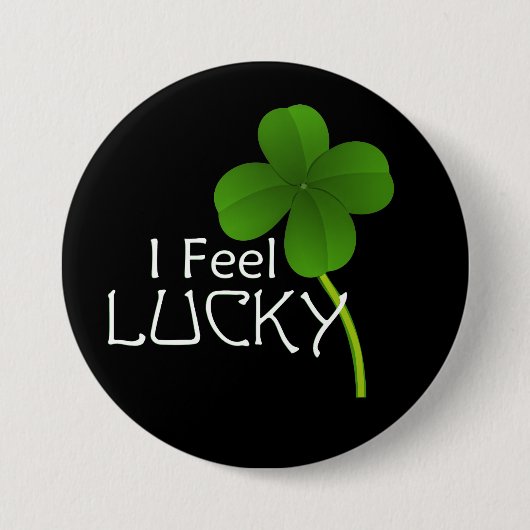 Ik voel me gelukkig met Four Leaf Clover Ronde Button 7,6 Cm (Voorkant)