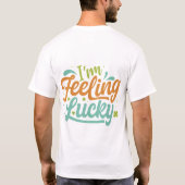 Ik voel me gelukkig. t-shirt (Achterkant)