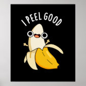 Ik voel me goed grappige fruitbanaan Pun Dark BG Poster (Voorkant)