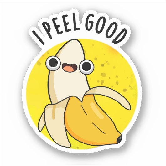 Ik voel me goed grappige fruitbanaan Pun Sticker (Voorkant)