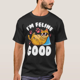 Ik voel me goed katje liefhebber woordspeling meme t-shirt