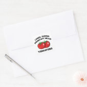 Ik voel me goed van mijn hoofd tomaten vierkante sticker (Envelop)