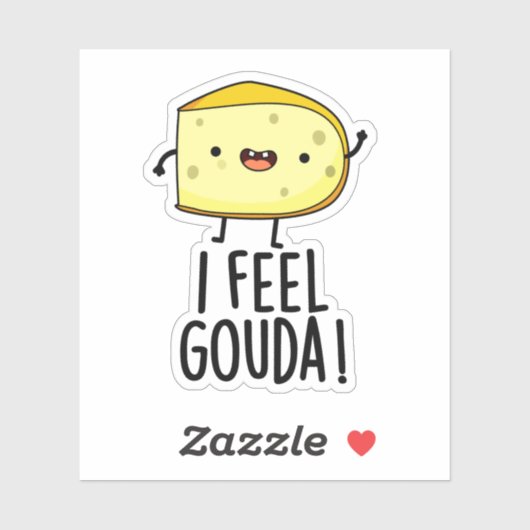 Ik voel me Gouda Funny Cheese Pun Sticker (Vel)