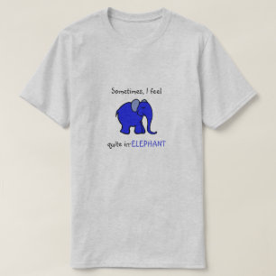 "Ik voel me irrelevant" Blue Elephant Humoureuze s T-shirt