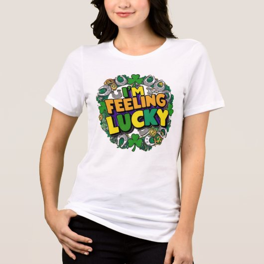 Ik voel me Lucky Tri-Blend Shirt (Voorkant)