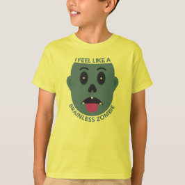 Ik voel me net een hersenloos zombie Kinder T-shir T-shirt