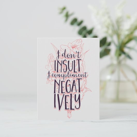 Ik voel me niet beledigd als ik negatief werk. briefkaart (Staand voorkant)