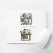 Ik voel me niet 'werkend' vandaag Mousepad Muismat (Met muis)