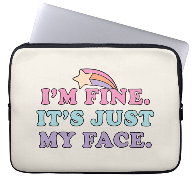 Ik voel me prima, het is gewoon mijn gezicht Grapp Laptop Sleeve (Voorkant)