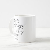 Ik voel me vandaag niet erg druk - grappige Kantoo Koffiemok (Voorkant links)