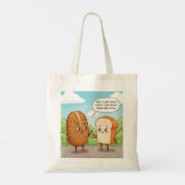 "Ik voel me zo nutteloos", zei het brood Tote Bag (Achterkant)