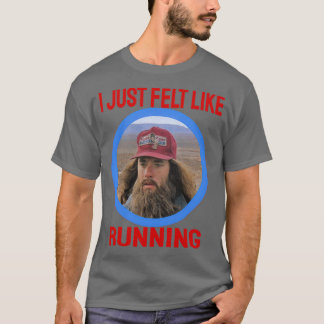 Ik voelde me gewoon een cirkel 1 lopen t-shirt