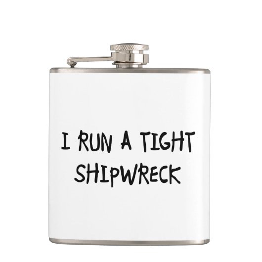 Ik voer een Tight Shipwreck uit Heupfles (Voorkant)
