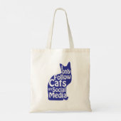 Ik volg alleen Cats Social Media Humor Slogan Tote Bag (Achterkant)