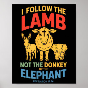 Ik volg het Lam niet de of de Olifant Christia Poster