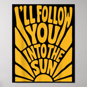 Ik volg naar de zon Zomer Retro 90s Grafisch Poster