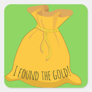 Ik vond de gouden St Patrick's Day Vierkante Sticker