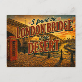 Ik vond de London Bridge in de woestijn Briefkaart