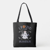 Ik vond deze grappige geest verpleegkunde Hallowee Tote Bag (Achterkant)