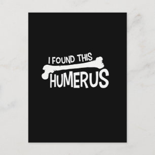 Ik vond deze Humerus Bone Funny Humor Briefkaart