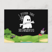 Ik vond deze Humerus Bone Halloween grapgolfer Briefkaart (Voorkant)