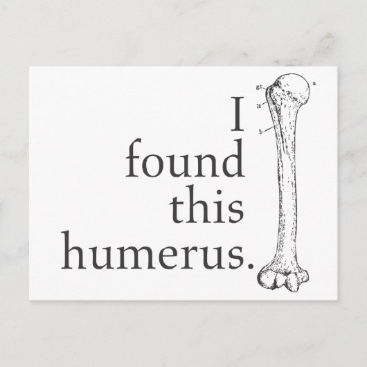 Ik vond deze Humerus Briefkaart (Voorkant)
