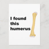 Ik vond deze Humerus Briefkaart (Voorkant)