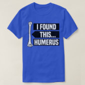 Ik vond deze Humerus, Funny Pun, Punny T-shirt (Design voorkant)