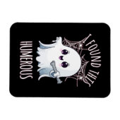 Ik vond deze humerus grappige Halloween geest Magneet (Horizontaal)