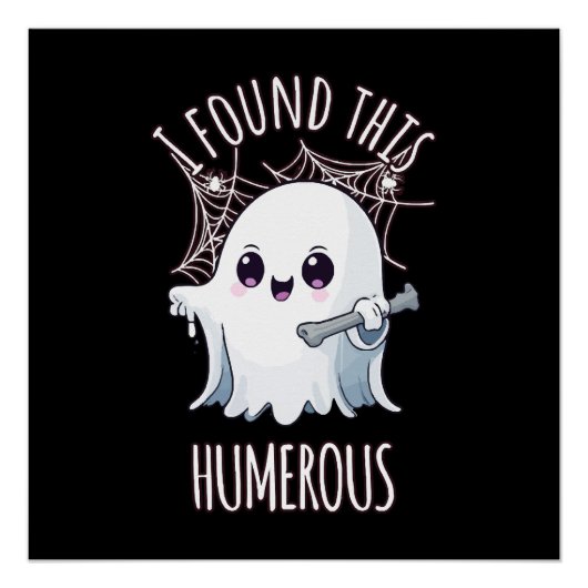 Ik vond deze humerus grappige Halloween geest Perfect Poster (Voorkant)
