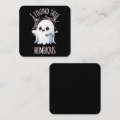 Ik vond deze humerus grappige Halloween geest Vierkante Visitekaartje (Voorkant / Achterkant)