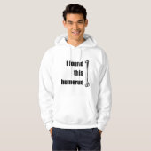 Ik vond deze Humerus Hoodie (Voorkant volledig)